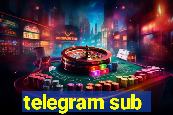 telegram sub